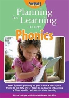 Planning for Learning to Use Phonics - Linfield, Rachel Sparks; Sutcliffe, Ruth