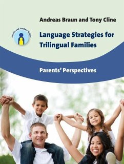 Language Strategies for Trilingual Families - Braun, Andreas; Cline, Tony