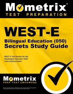 West-E Bilingual Education (050) Secrets Study Guide