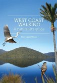 West Coast Walking: A Naturalist's Guide