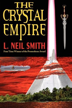 The Crystal Empire - Smith, L. Neil