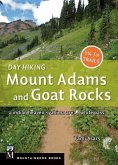 Day Hiking Mount Adams & Goat Rocks Wilderness