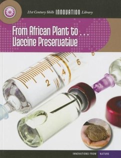 From African Plant To... Vaccine Preservative - Yomtov, Nel