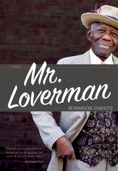 Mr. Loverman - Evaristo, Bernardine