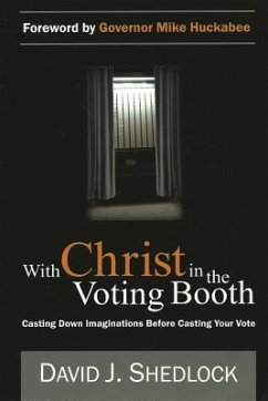 With Christ in the Voting Booth - Shedlock, David J
