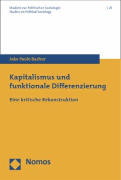 Kapitalismus und funktionale Differenzierung - Bachur, João Paulo