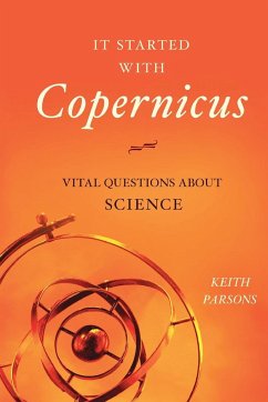 It Started with Copernicus - Parsons, Keith