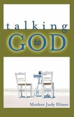 Talking to God - Hines, Mother Judy