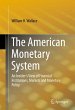 The American Monetary System - Bild 1