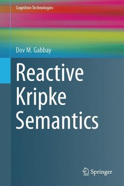 Reactive Kripke Semantics - Gabbay, Dov M.