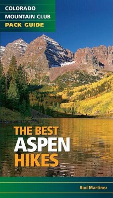 The Best Aspen Hikes - Martinez, Rob