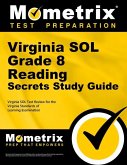 Virginia Sol Grade 8 Reading Secrets Study Guide