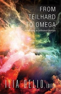 From Teilhard to Omega - Delio, Ilia