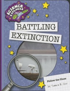 Battling Extinction - Orr, Tamra B