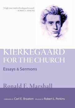 Kierkegaard for the Church - Marshall, Ronald F.