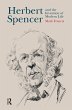Herbert Spencer and the Invention of... - Bild 1