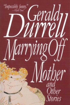 Marrying Off Mother - Durrell, Gerald