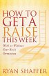 How to Get a Raise This Week - Bild 1
