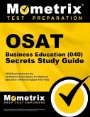 Osat Business Education (040) Secrets Study Guide