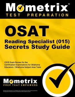 Osat Reading Specialist (015) Secrets Study Guide