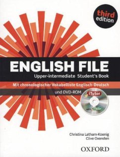 Cover Student's Book, m. iTutor DVD-ROM (Deutsche Ausgabe) / English File, Upper-Intermediate, Third Edition