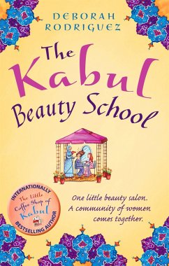 The Kabul Beauty School - Rodriguez, Deborah