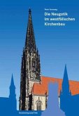 Die Entwicklung der Neugotik im westfälischen Kirchenbau