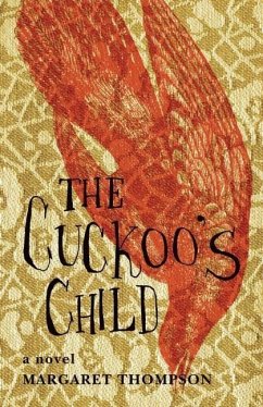 The Cuckoo's Child - Thompson, Margaret