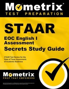 Staar Eoc English I Assessment Secrets Study Guide