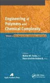 Engineering of Polymers and Chemical Complexity, Volume 2