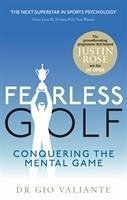 Fearless Golf - Valiante, Dr. Gio