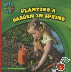Planting a Garden in Spring - Gleisner, Jenna Lee