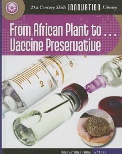 From African Plant to Vaccine Preservation - Yomtov, Nel