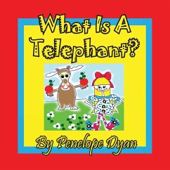 Cover What Is A Telephant?