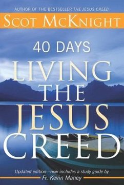 40 Days Living the Jesus Creed - Mcknight, Scot