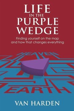 Life in the Purple Wedge! - Harden, Van