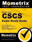 Secrets of the CSCS Exam Study Guide: CSCS Test Review for the Certified Strength and Conditioning Specialist Exam