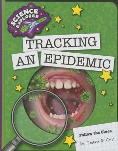 Tracking an Epidemic - Orr, Tamra B