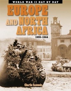Europe and North Africa: 1939-1945 - Samuels, Charles