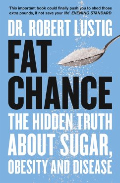 Fat Chance - Lustig, Dr. Robert