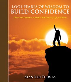 1,001 Pearls of Wisdom to Build Confidence