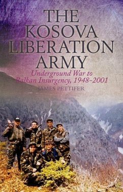 The Kosova Liberation Army - Pettifer, James