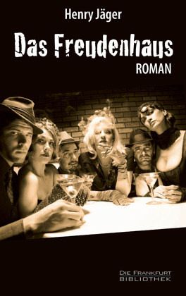 Das Freudenhaus