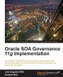 Oracle Soa Governance 11g Implementation - Bild 1