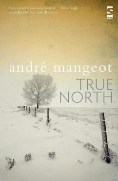 True North - Mangeot, Andre