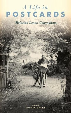 A Life in Postcards - Lenox-Conyngham, Melosina