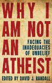 Why I Am Not an Atheist