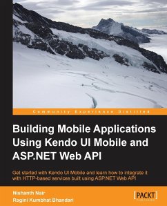 Building Mobile Applications Using Kendo Ui Mobile and ASP.Net Web API - Nair, Nishanth; Kumbhat Bhandari, Ragini