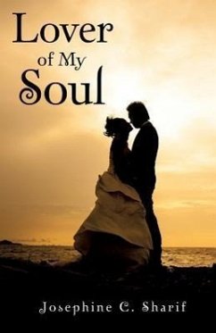 Lover of My Soul - Sharif, Josephine C.