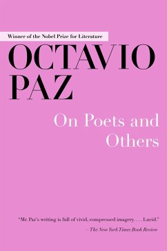 On Poets and Others - Paz, Octavio